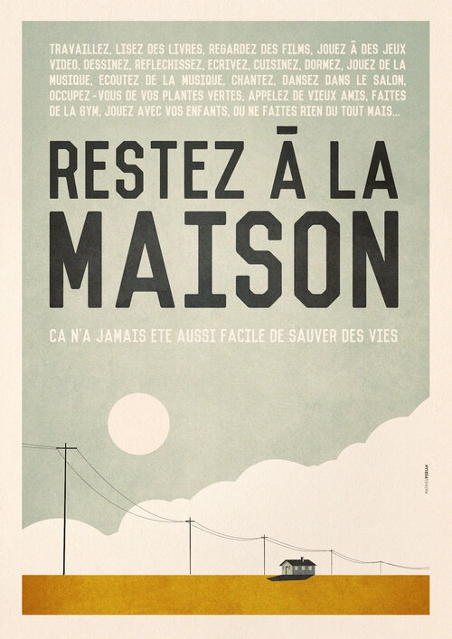 Affiche Restez à la maison de Mathieu Persan